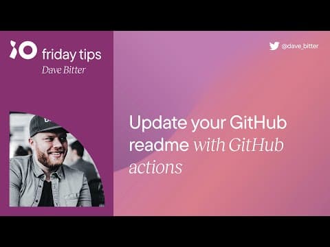Update your GitHub README with GitHub actions | Friday Tips #5