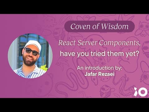 Introduction to React Server Components | Coven of Wisdom