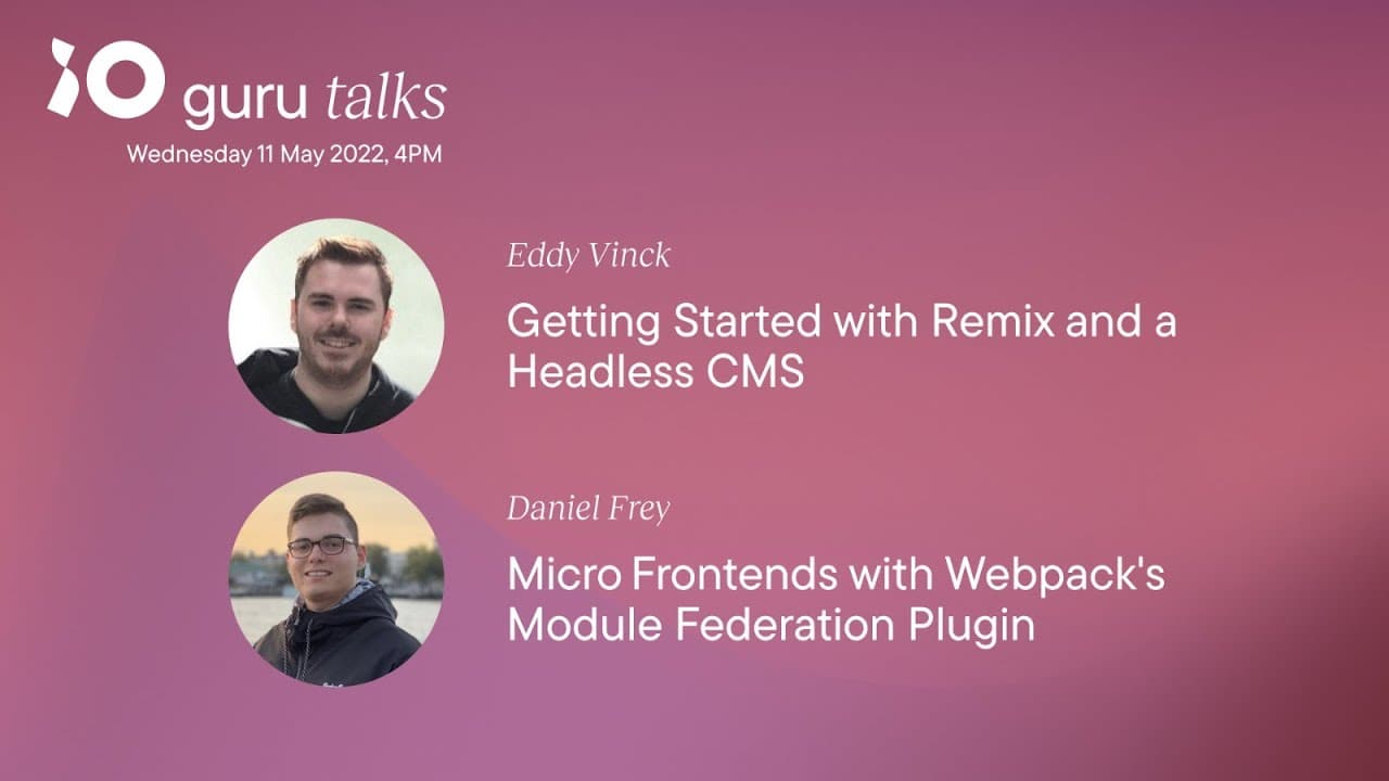Front-end meetup 11 May 2022 - GURU TALKS